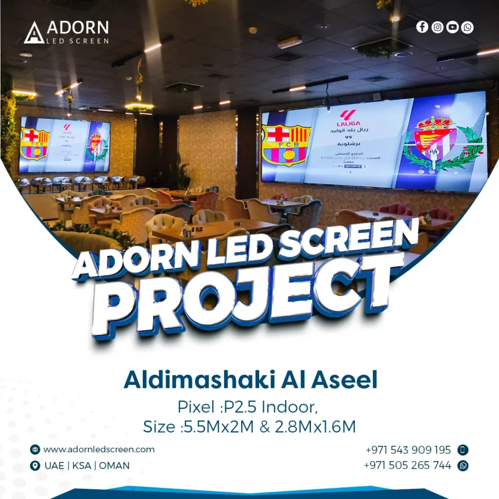 Adorn LED Screen Project | Aldimashaki Al Aseel, Dubai