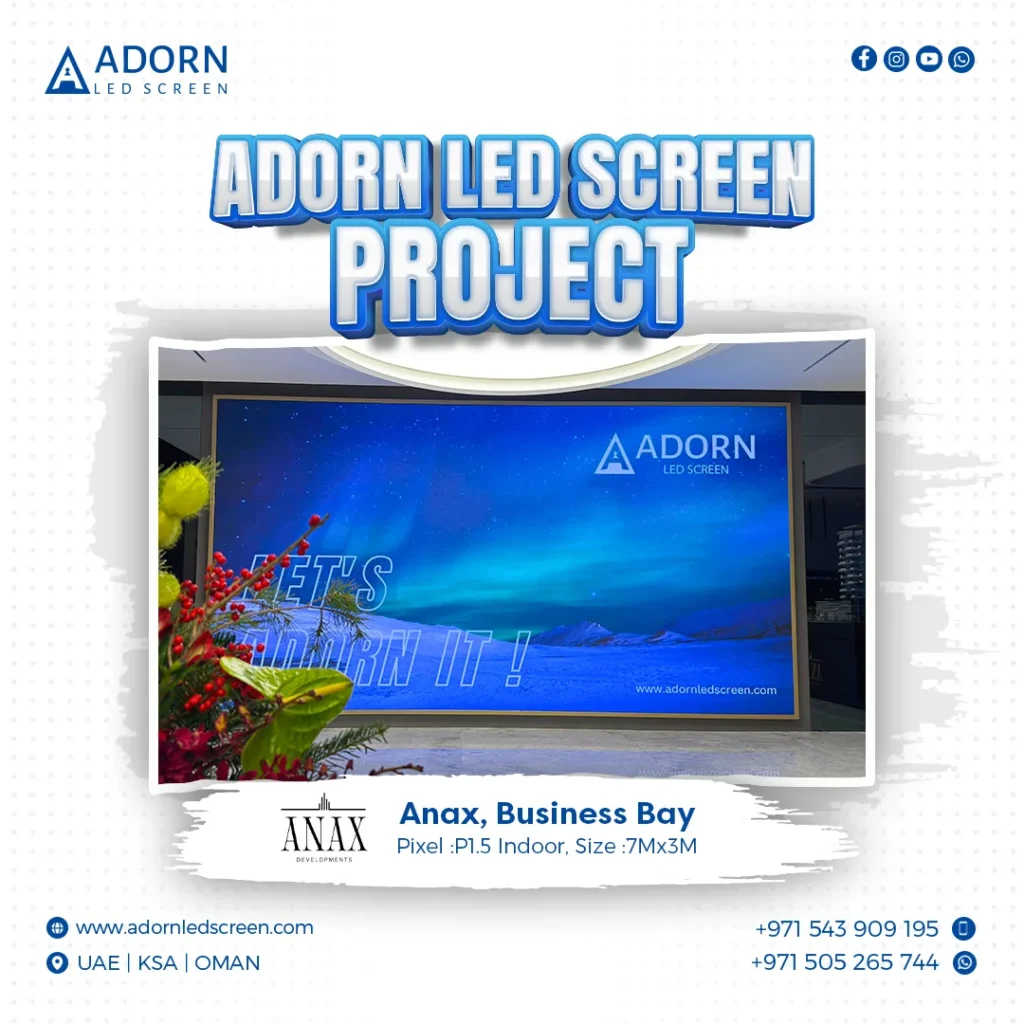 Adorn LED Screen Project | annax, Dubai