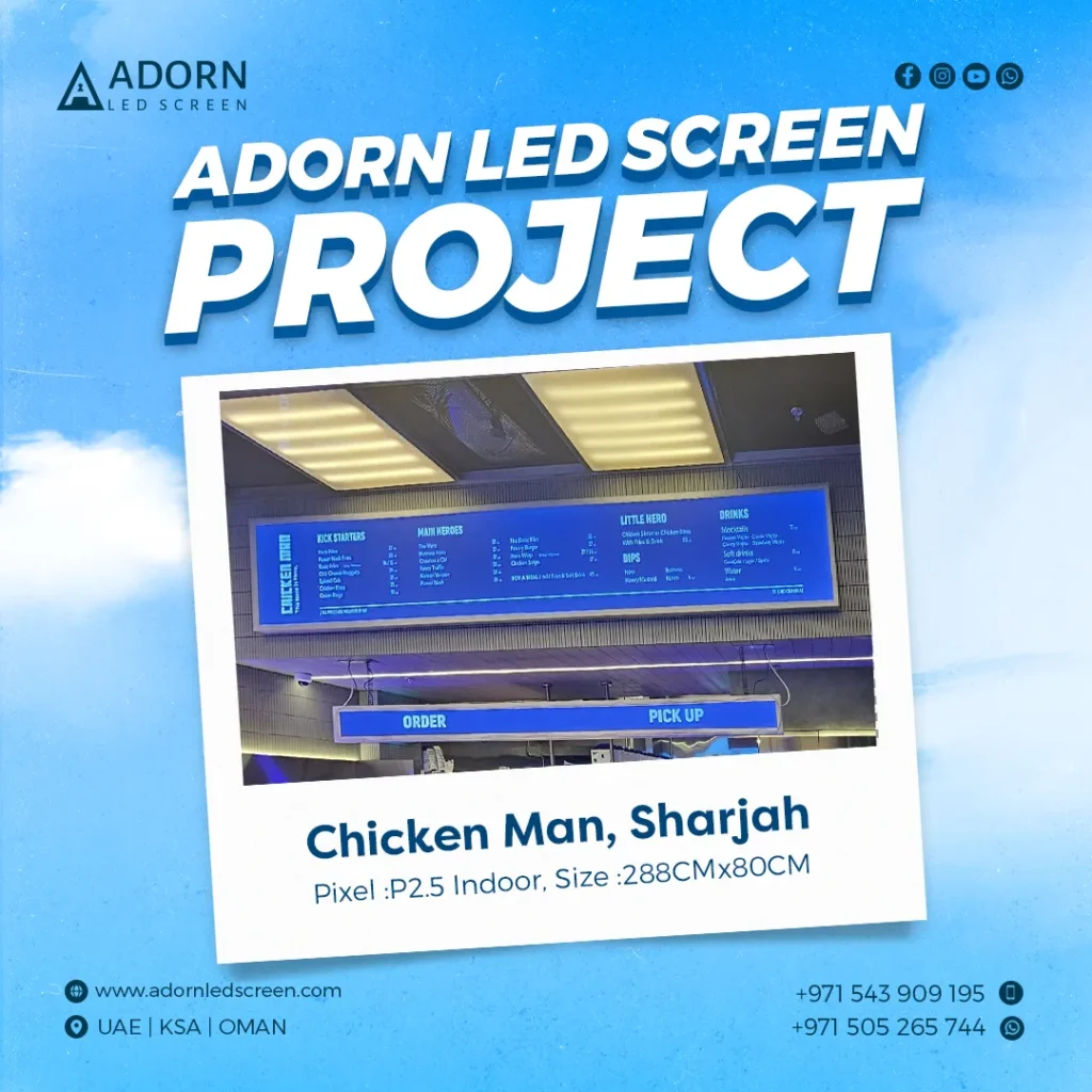 Adorn LED Screen Project | chicken man, Sharjah