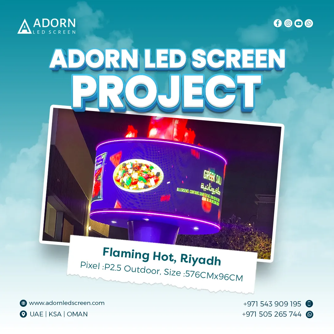 Adorn LED Screen Project | flaming hot