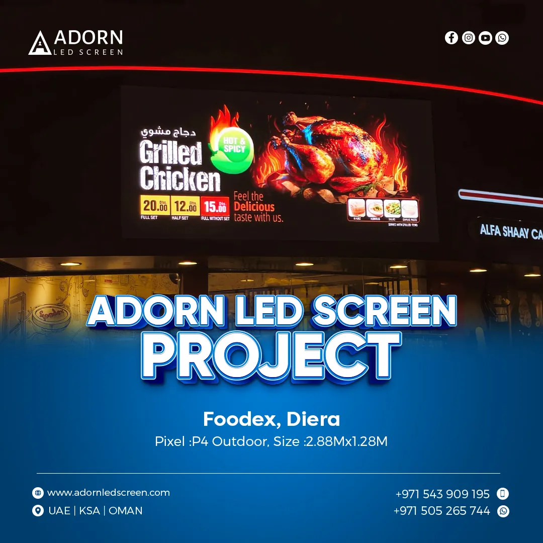 Adorn LED Screen Project | foodex, Dubai